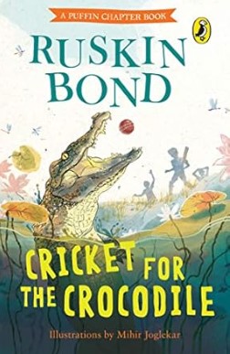 Cricket for a Crocodile